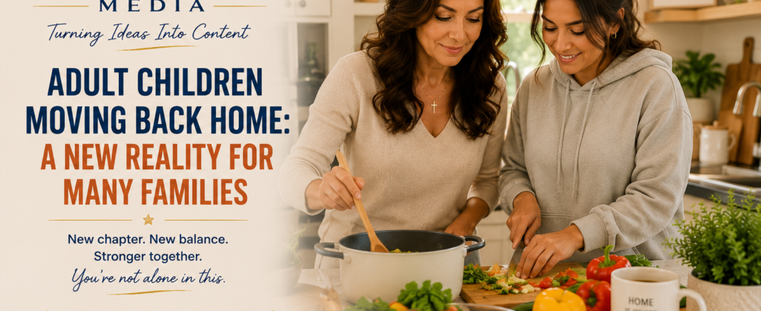 Adult Children Moving Back Home: A New Reality For Many Families